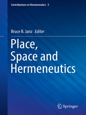 cover image of Place, Space and Hermeneutics
